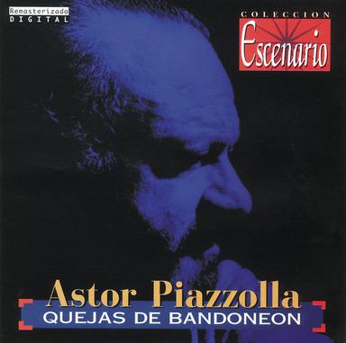 Quejas De Bandoneón