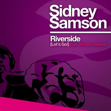 Riverside (Let's Go) - Extended Mix