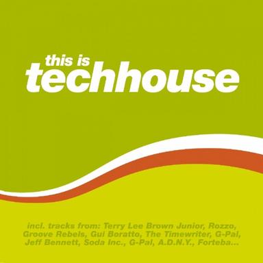 This Is Techhouse