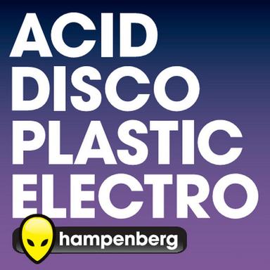 Acid Disco Plastic Electro - Original Radio Edit