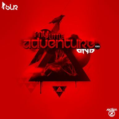 My Little Adventure - City 17 Remix