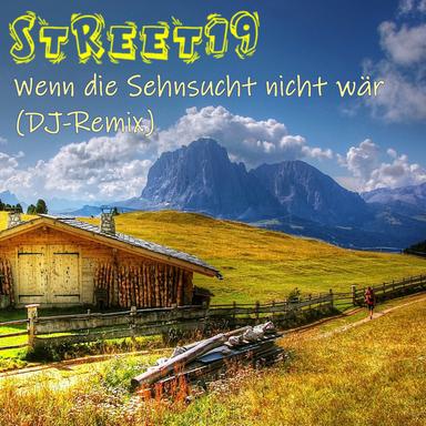 Wenn die Sehnsucht nicht wär - DJ Remix