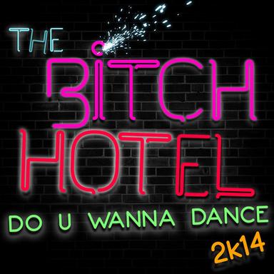 Bitch Hotel - Gambafreaks Mix