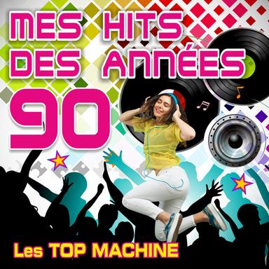 Mes hits des années 90