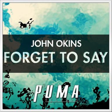 Forget To Say