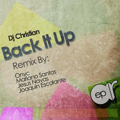 Back It Up - Joaquin Escalante Remix