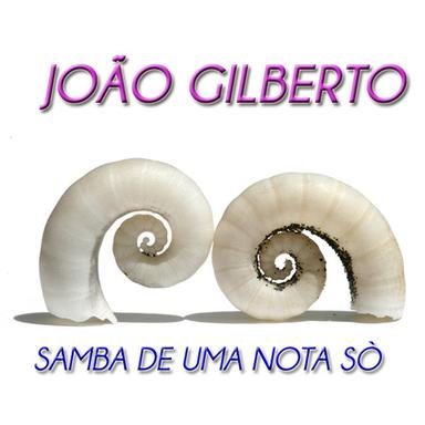 Samba de uma Nota Só - Remastered