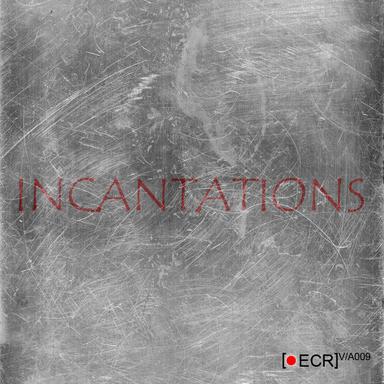 Incantations - Original Mix