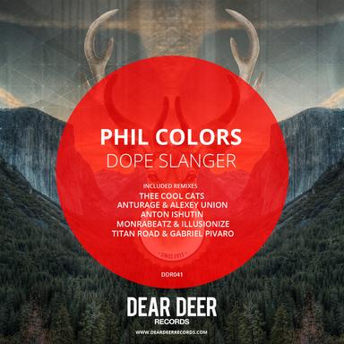 Dope Slanger - Anturage & Alexey Union Remix