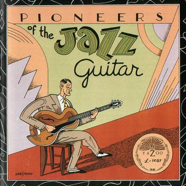 Pioneers of the Jazz Guitar