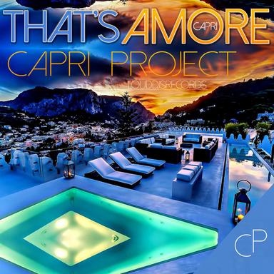 That's Amore Capri - Fabio Vuotto Remix