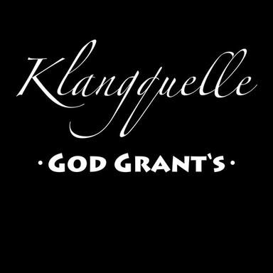 God Grants - Original Mix