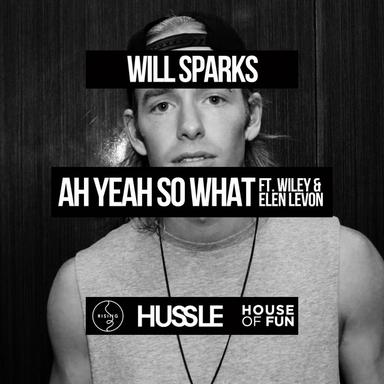 Ah Yeah So What - Radio Edit