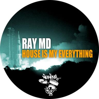 House Is My Everything - Original Mix