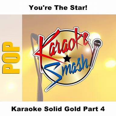 Karaoke Solid Gold Part 4