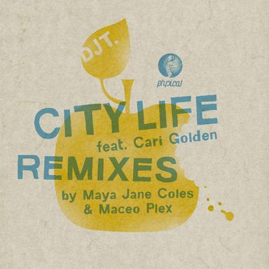 City Life - Maceo Plex Remix