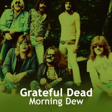 Morning Dew - 2013 Remaster