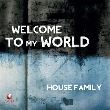 Welcome to My World - Original Mix