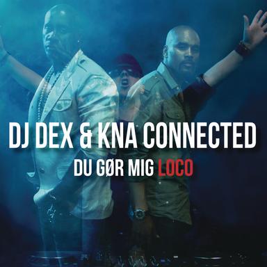 Du Gør Mig Loco - Radio Edit