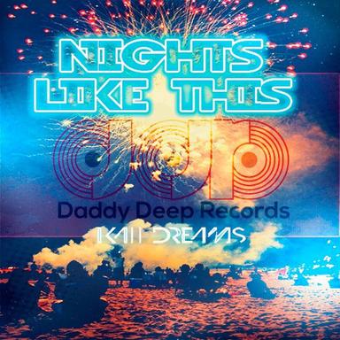 Nights Like This - Original Mix