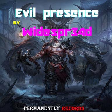 Evil Presence - Original mix