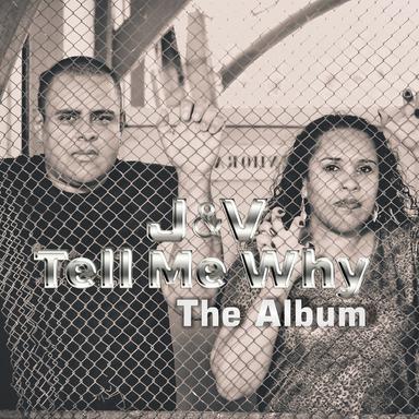 Tell Me Why: The Album