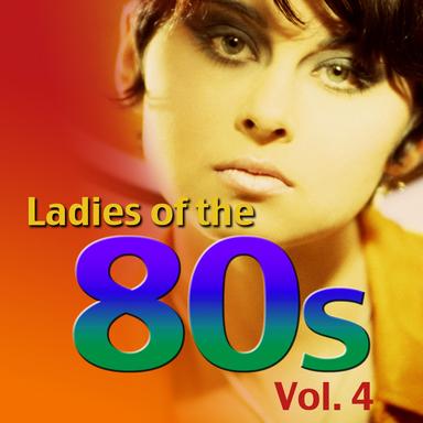 Ladies of the 80s Vol.4