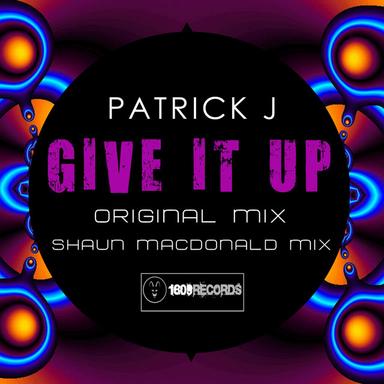 Give It Up - Shaun MacDonald Remix