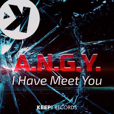 I Have Meet You - Extended Mix