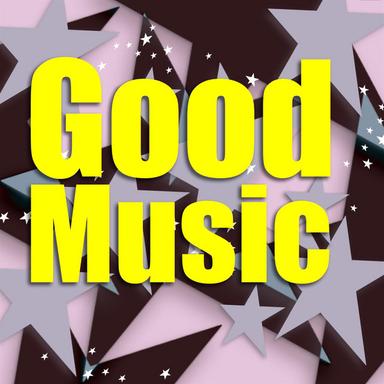 Good Music