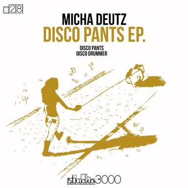 Disco Pants EP (Original Mix)