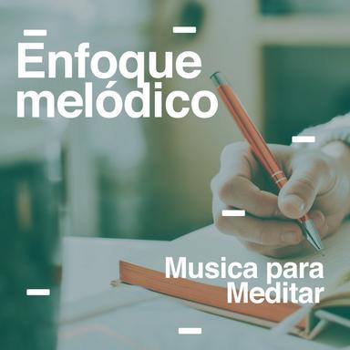 Enfoque melódico