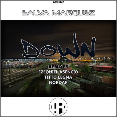 Down - Ezequiel Asencio Remix