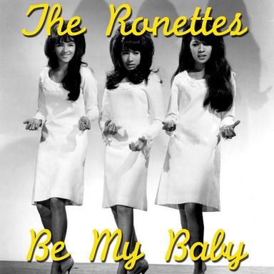 Be My Baby