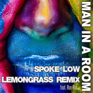 Spoke Low - Lemongrass Remix