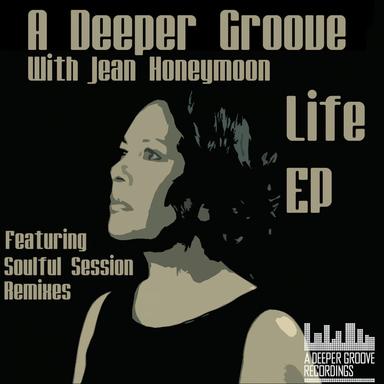 Life - Soulful Session Remix