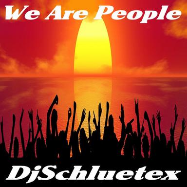We Are People - Extendet Version