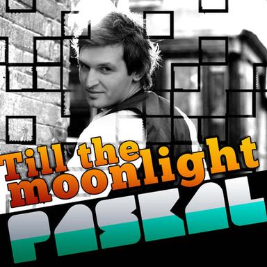 Till the Moonlight - Radio Edit