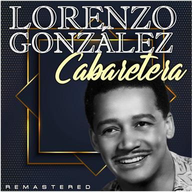 Cabaretera - Remastered