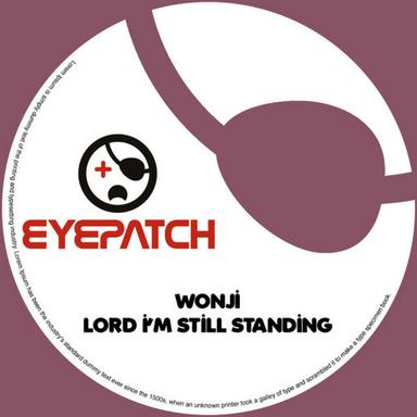 Lord I'm Still Standing - Ed Lee Remix