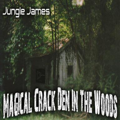 Magical Crack Den In The Woods