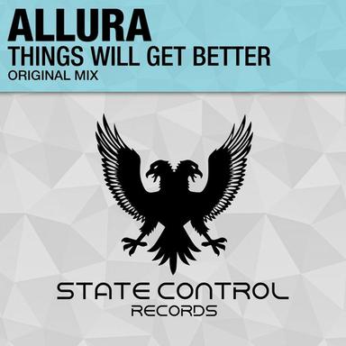 Things Will Get Better - Original Mix