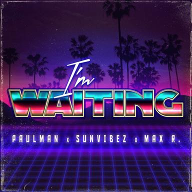 I'm Waiting - Extended Version