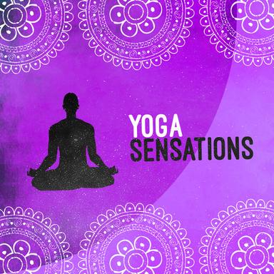 Yoga Sensations