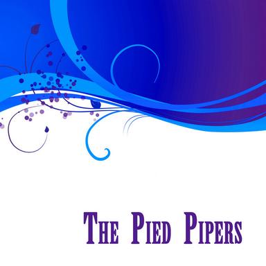 The Pied Pipers