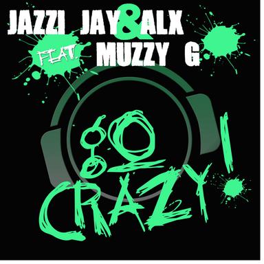 Go Crazy - Single Edit