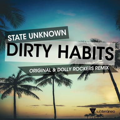 Dirty Habits - Dolly Rockers Remix