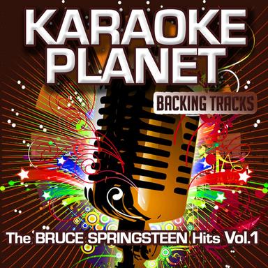 I'm On Fire - Karaoke Version In the Art of Bruce Springsteen