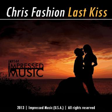 Last Kiss - Original Mix