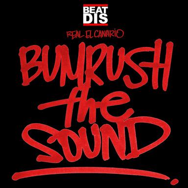 Bumrush The Sound - Original Mix